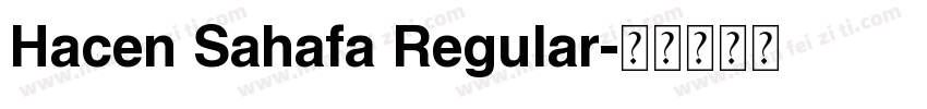 Hacen Sahafa Regular字体转换